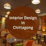 interior design in Chittagong