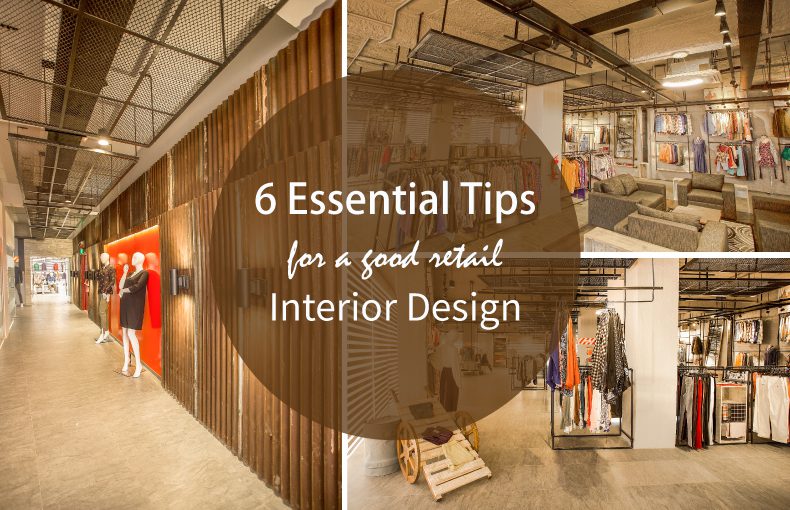 6 essential tips for a good retail interior design